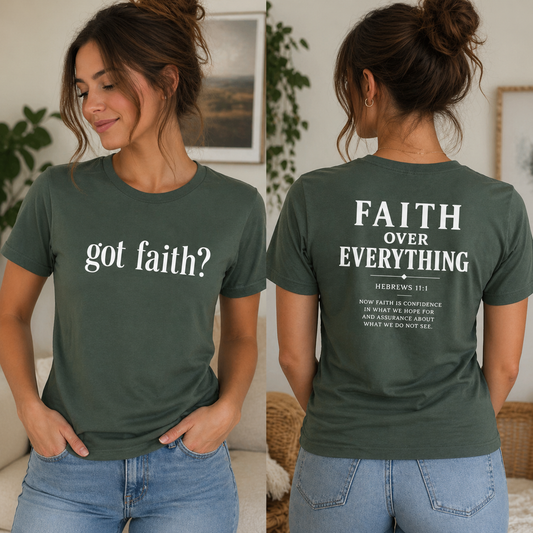 got faith? T-Shirt