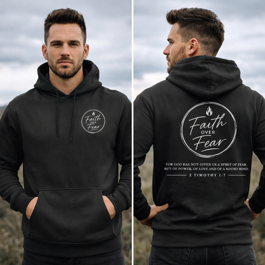 Faith over Fear 2 Timothy 1:7 Faith Hoodie