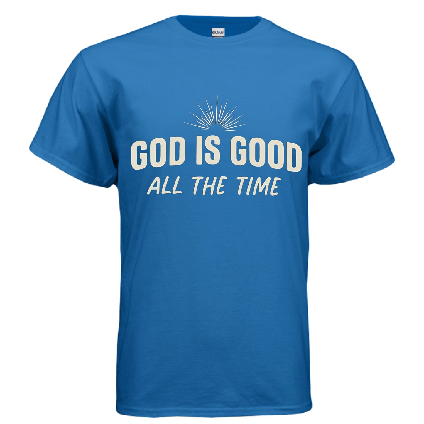 God is Good All the time Faith T-Shirt ROYAL Salvation Clothing and Accessories