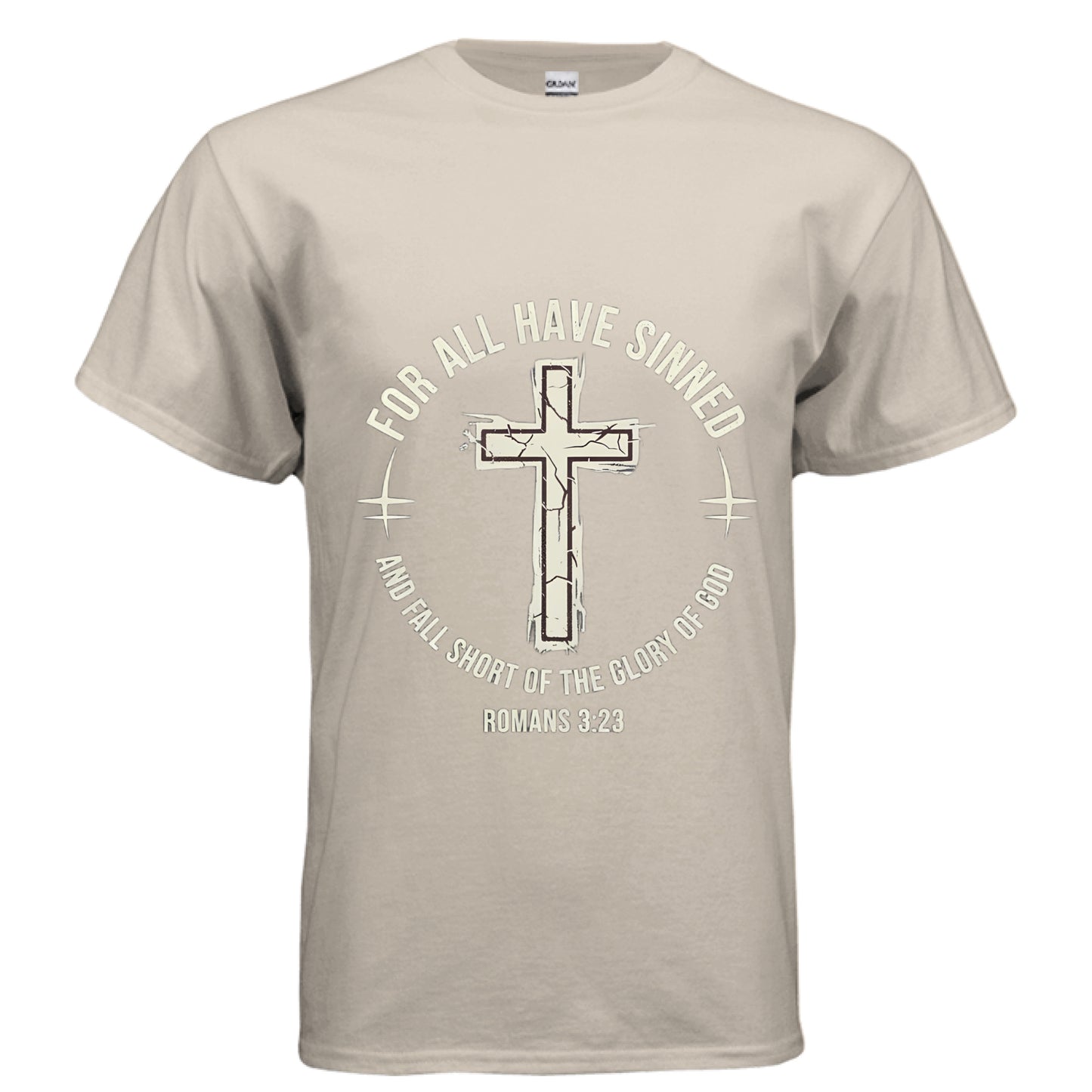 For All Have Sinned Faith T-Shirt SAND Salvation Clothing and Accessories
