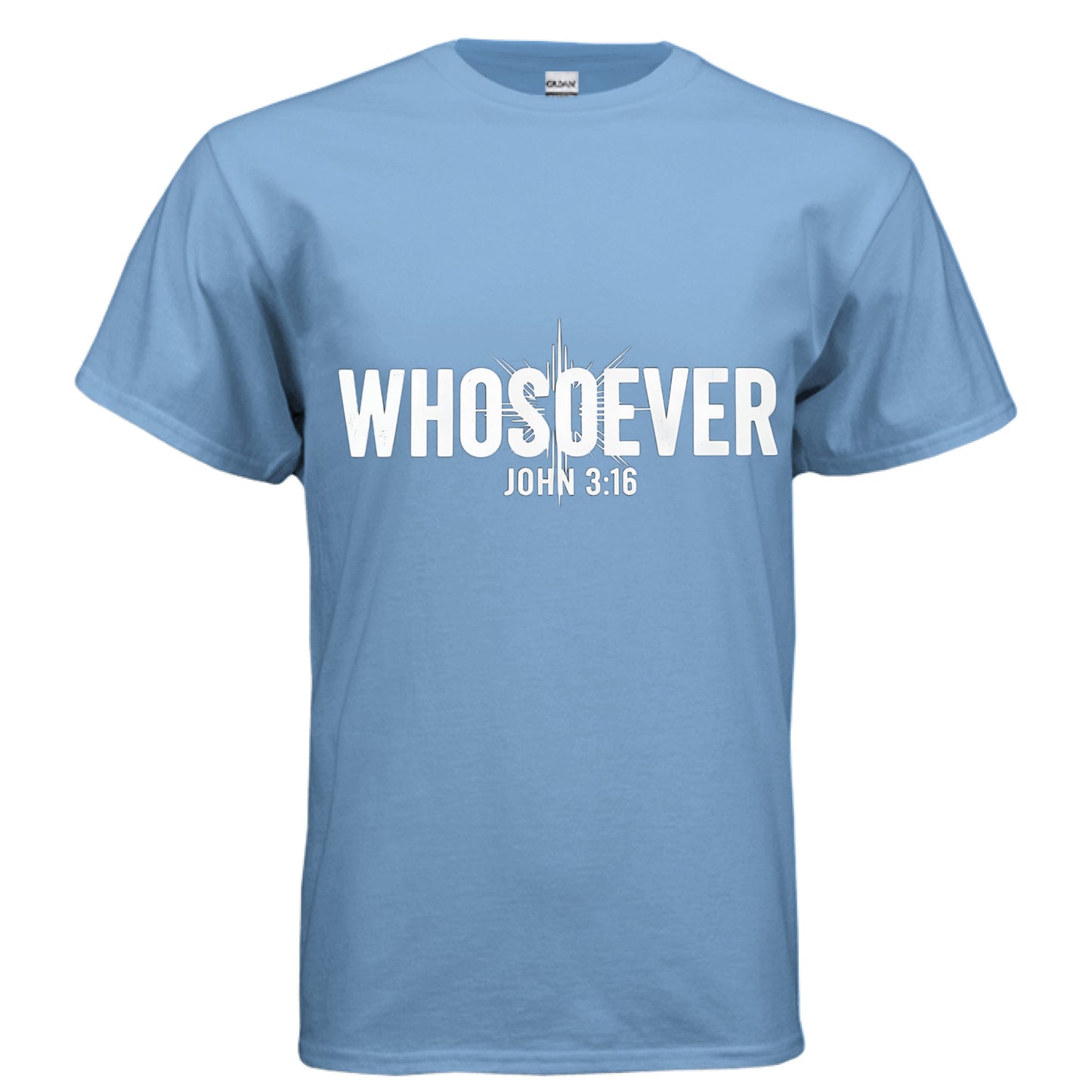 Whosoever Faith T-Shirt CAROLINA BLUE Salvation Clothing and Accessories