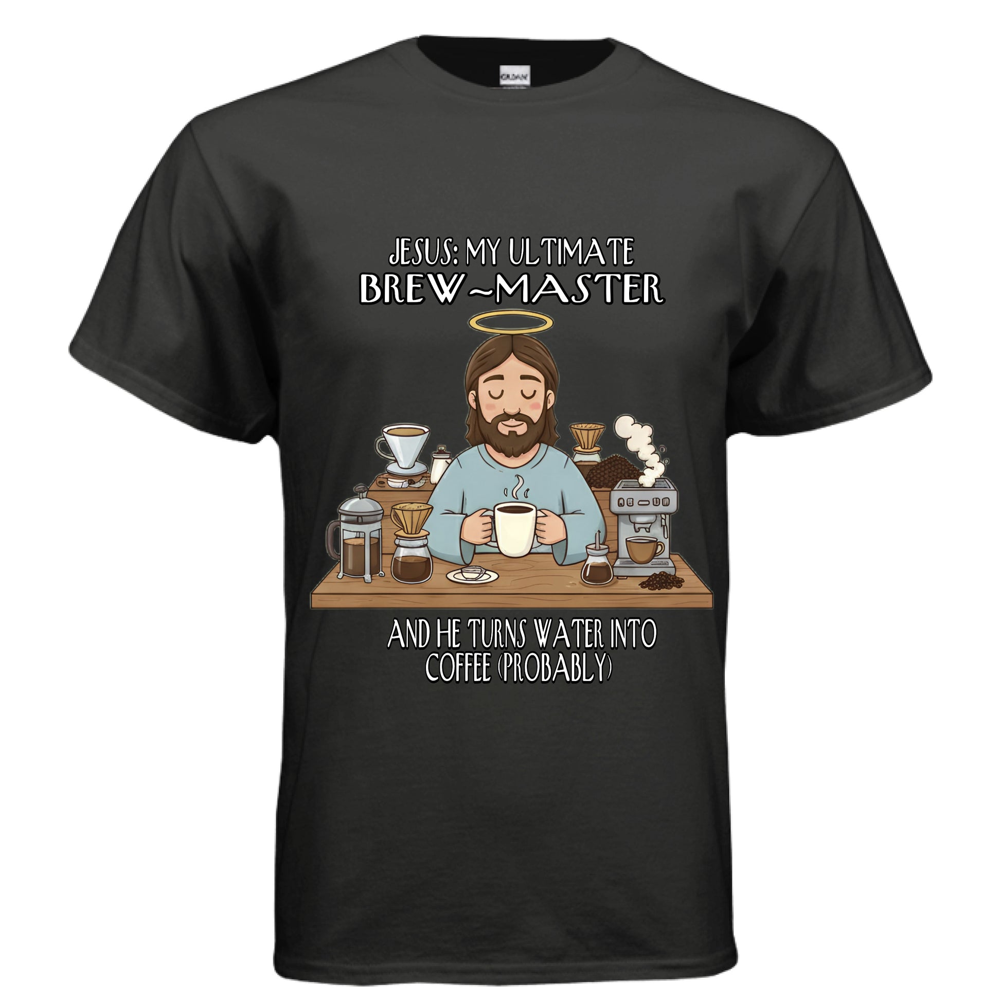 Jesus My Ultimate Brew Master Faith Jesus and coffee T-Shirt (Funny) BLACK Salvation FaithWear