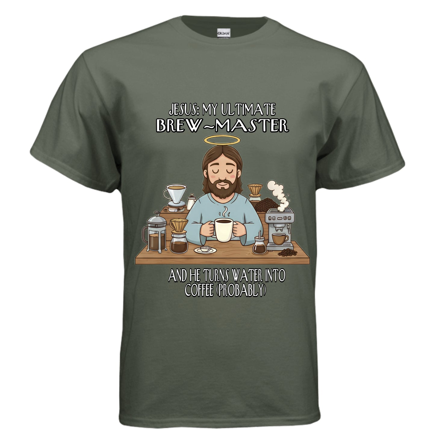Jesus My Ultimate Brew Master Faith Jesus and coffee T-Shirt (Funny) MILITARY GREEN Salvation Clothing and Accessories