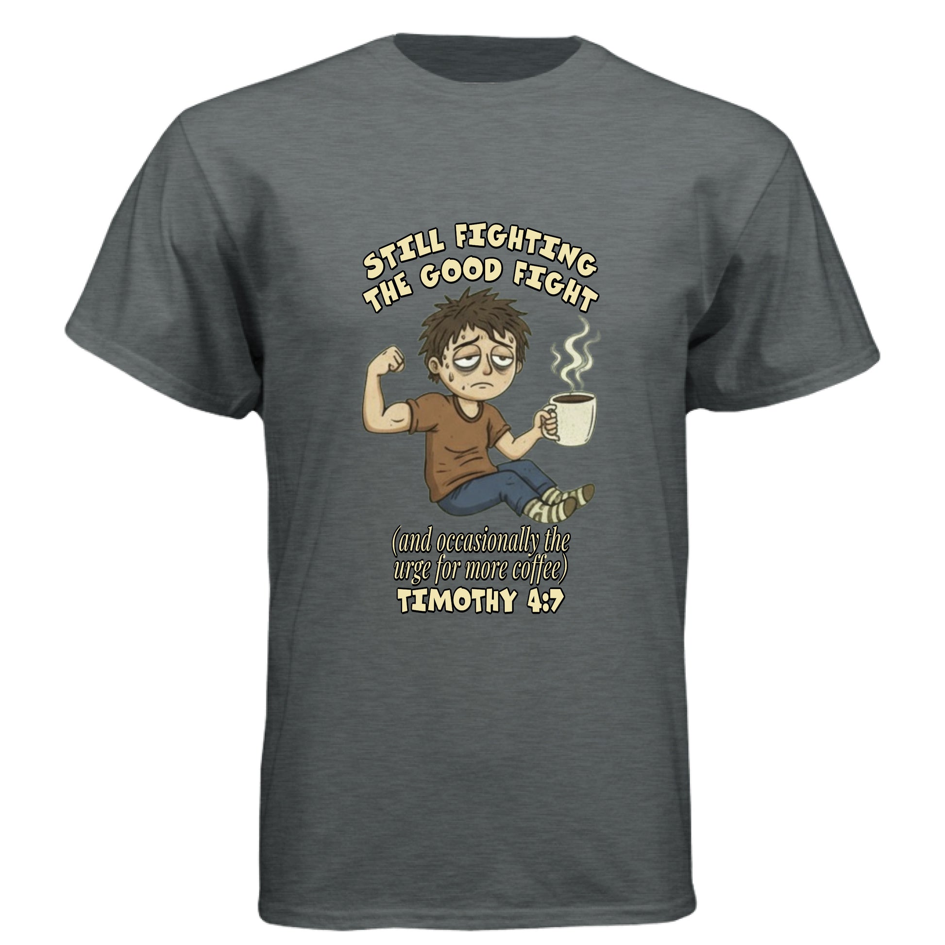 Timothy 4:7 Faith T-Shirt (Funny) Salvation Clothing and Accessories