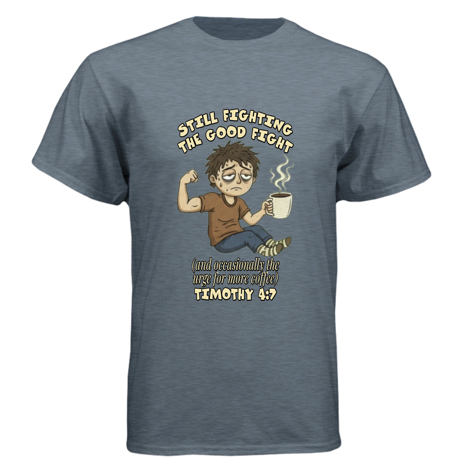 Timothy 4:7 Faith T-Shirt (Funny) Salvation Clothing and Accessories