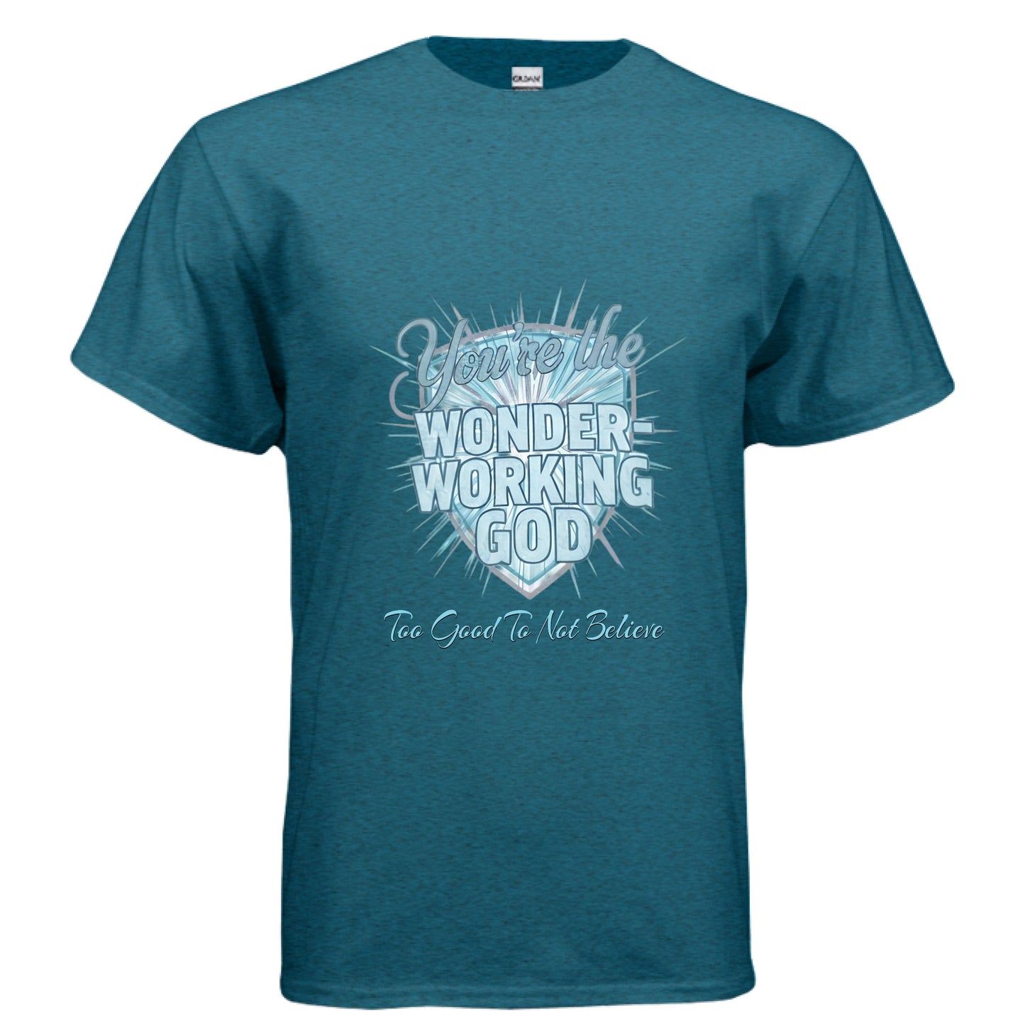 Wonder Working God Faith T-Shirt (Brandon Lake Inspired) ANTIQUE SAPPHIRE Salvation Clothing and Accessories Apparel
