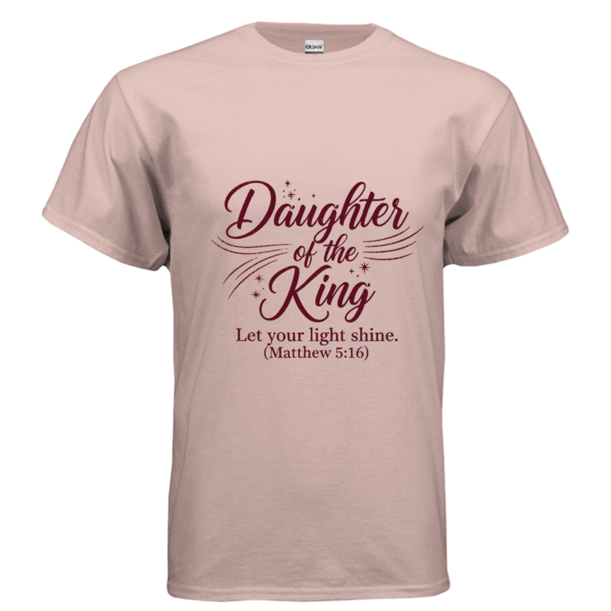 Daughter Of the King Faith T-Shirt Dusty Rose Salvation Clothing and Accessories Apparel