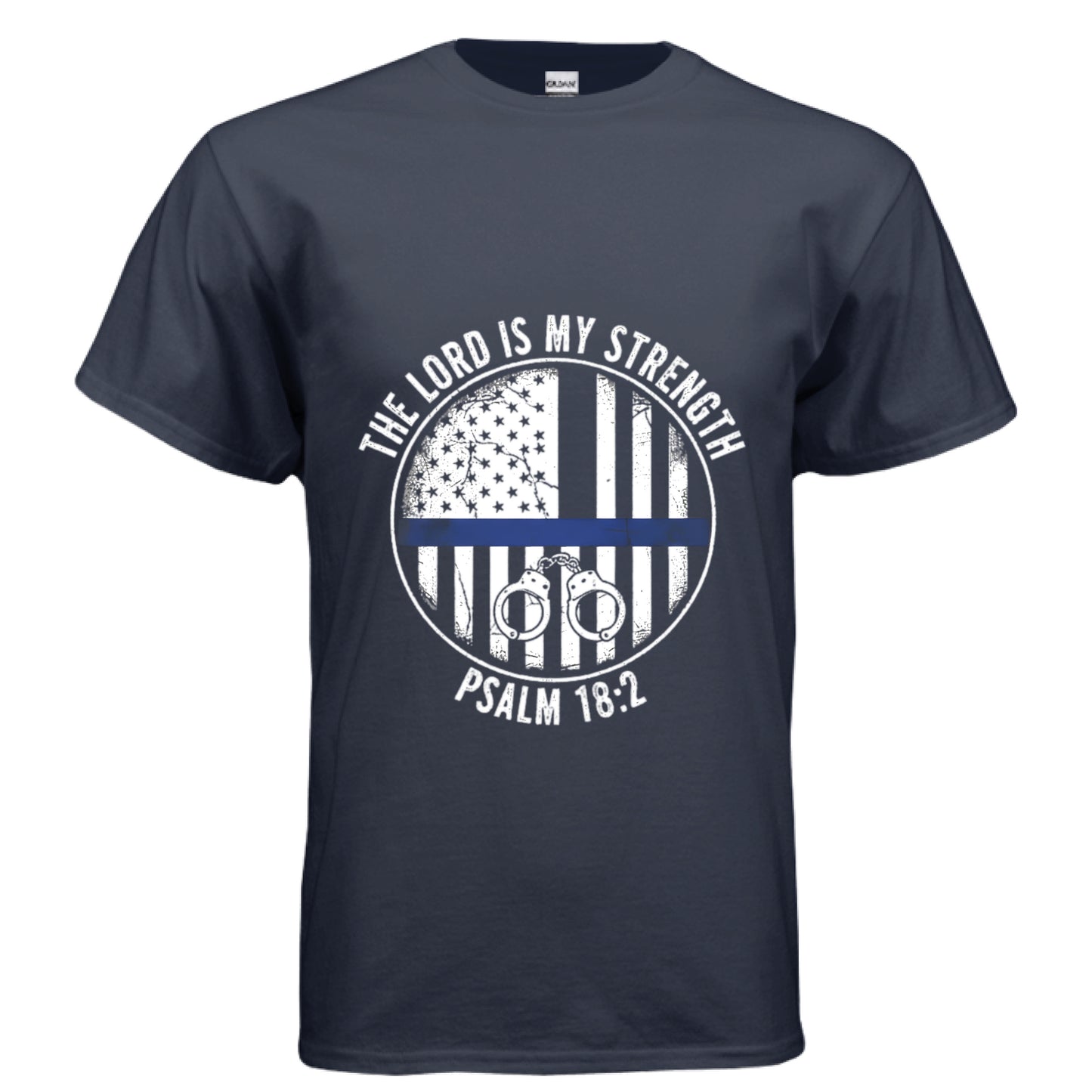 The Lord is my Strength Psalm 18:2 (Police) Faith T-Shirt NAVY Salvation Clothing and Accessories Apparel