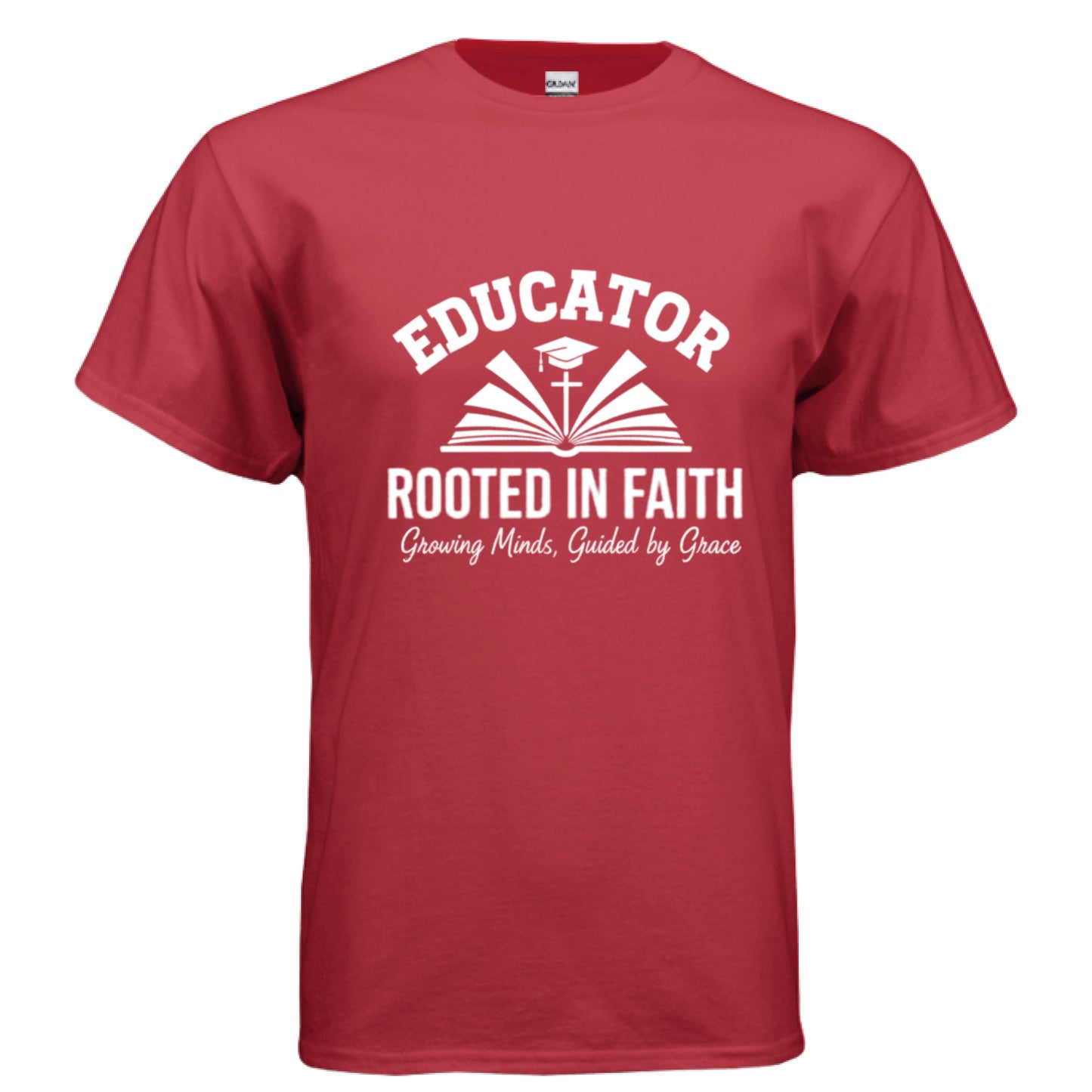 Educator Rooted in Faith Teacher Faith T-Shirt RED Salvation Clothing and Accessories Apparel