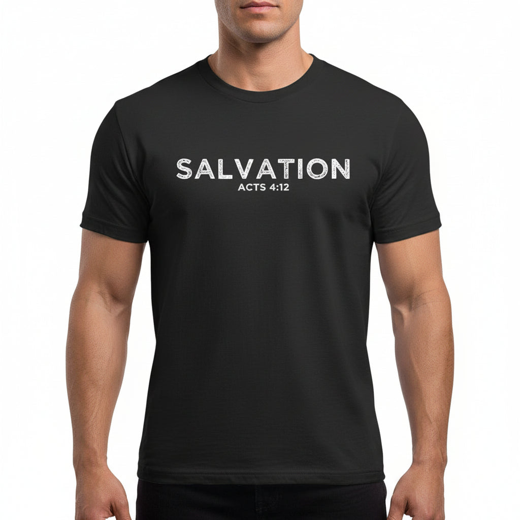 SALVATION Acts 4:12 Faith T-Shirt BLACK Salvation Clothing and Accessories Apparel
