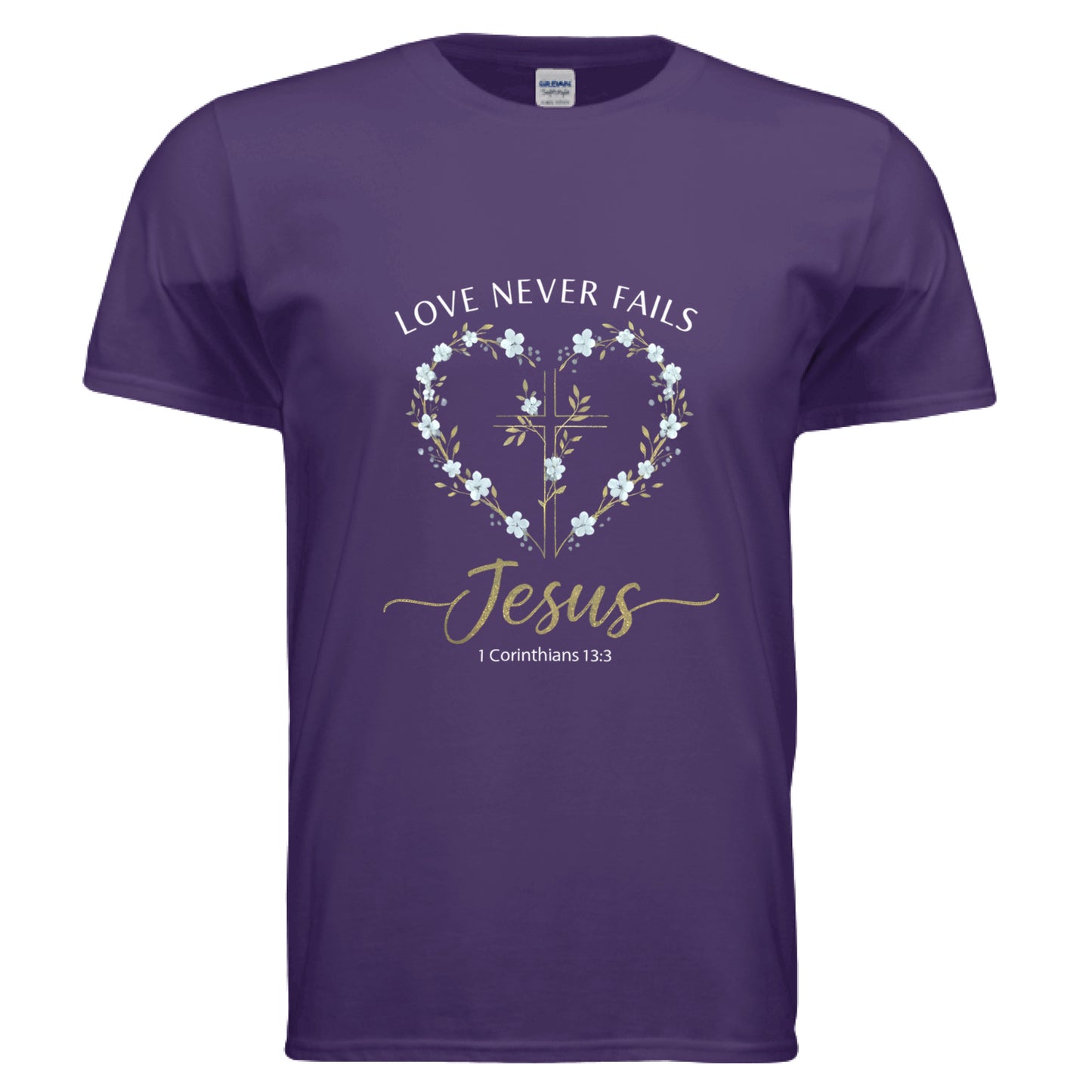 Love Never Fails Jesus 1 Corinthians 13:8 Faith T-Shirt PURPLE Salvation Clothing and Accessories Apparel