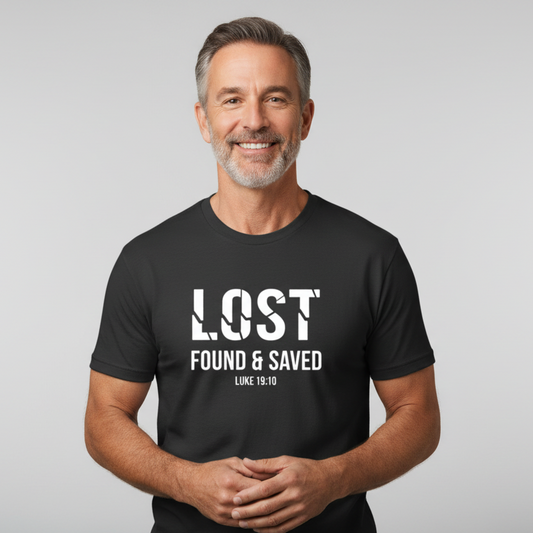 Lost Found Saved Luke 19:10 Faith T-Shirt Salvation Clothing and Accessories Apparel