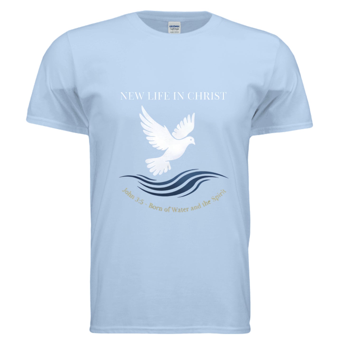 New Life John 3:5 Baptism Faith T-Shirt LIGHT BLUE Salvation Clothing and Accessories Apparel