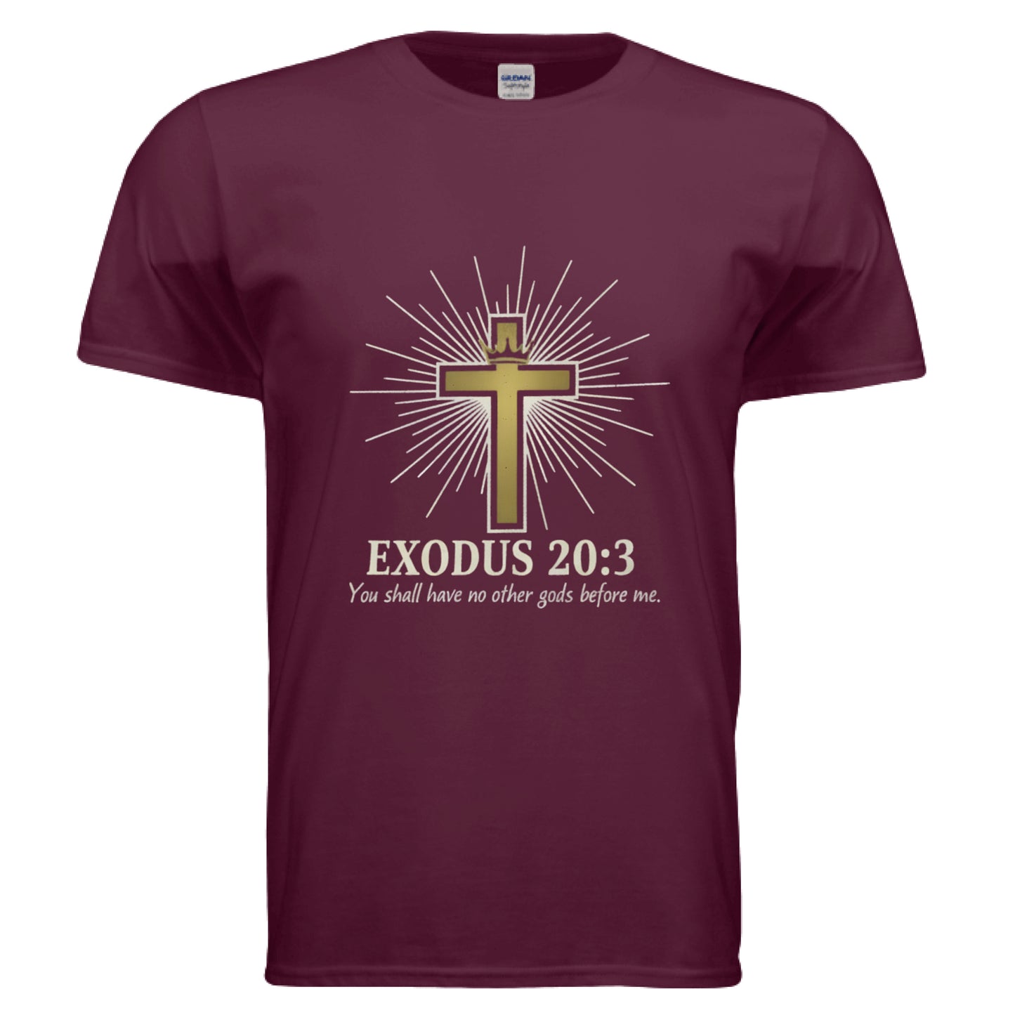 No Idols Exodus 20:3 Faith T-Shirt MAROON Salvation Clothing and Accessories Apparel