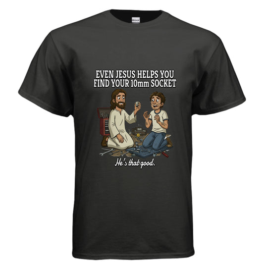Jesus 10mm Socket Faith T-Shirt BLACK Salvation Clothing and Accessories Apparel