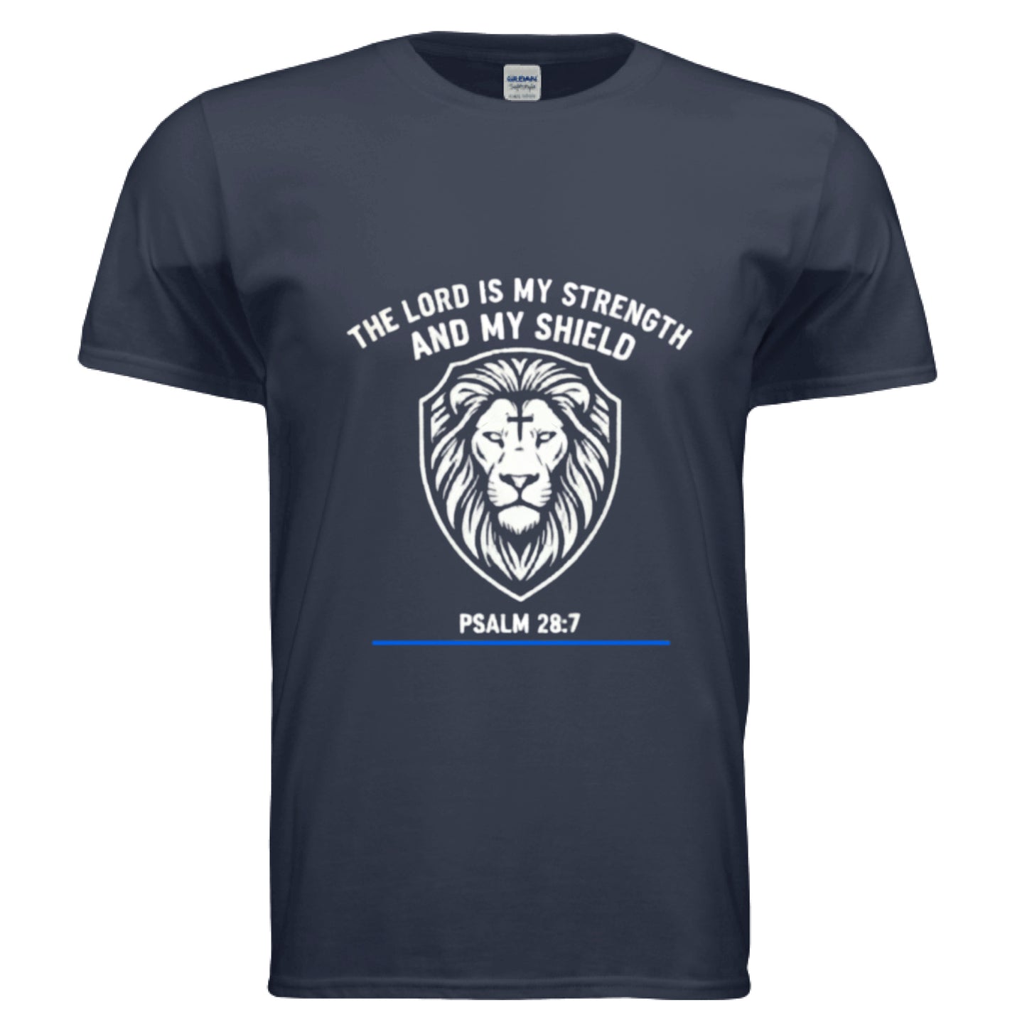 The Lord is my Strength and my Shield Psalm 28:7 Faith T-Shirt (Police) NAVY Salvation Clothing and Accessories Apparel