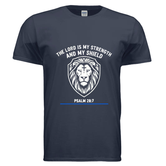 The Lord is my Strength and my Shield Psalm 28:7 Faith T-Shirt (Police) NAVY Salvation Clothing and Accessories Apparel