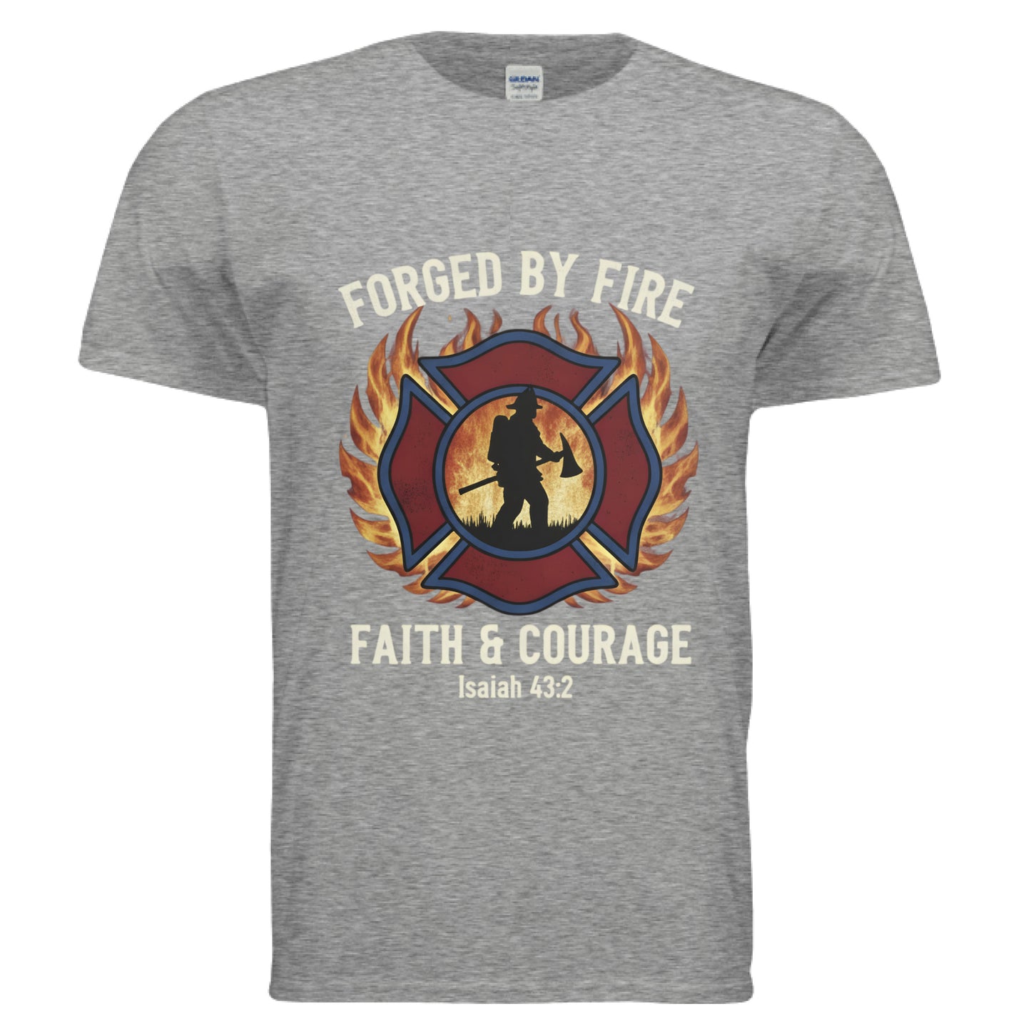 Forged by Fire Faith and Courage Isaiah 43:2 Faith T-Shirt (Firefighter) GRAPHITE HEATHER Salvation Clothing and Accessories Apparel