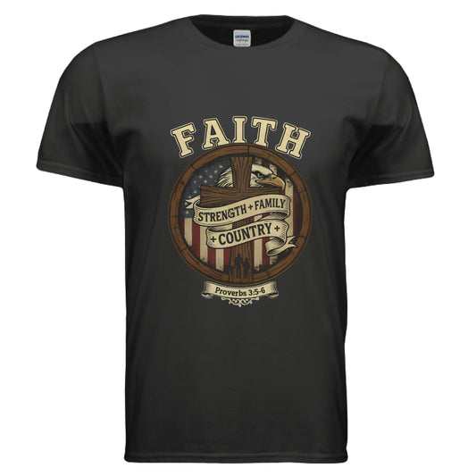 Faith Strength Family Country Proverbs 3:5-6 Faith T-Shirt BLACK Salvation Clothing and Accessories Apparel