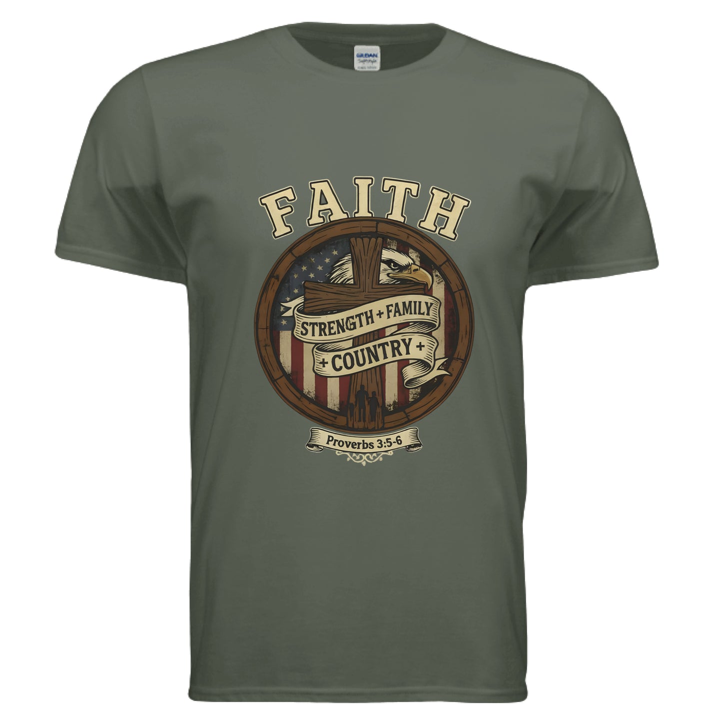 Faith Strength Family Country Proverbs 3:5-6 Faith T-Shirt MILITARY GREEN Salvation Clothing and Accessories Apparel