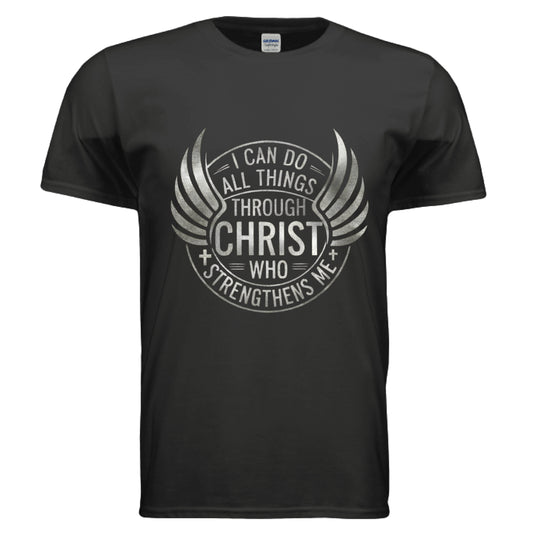 I Can Do All Things Trough Christ Faith T-Shirt BLACK Salvation Clothing and Accessories Apparel