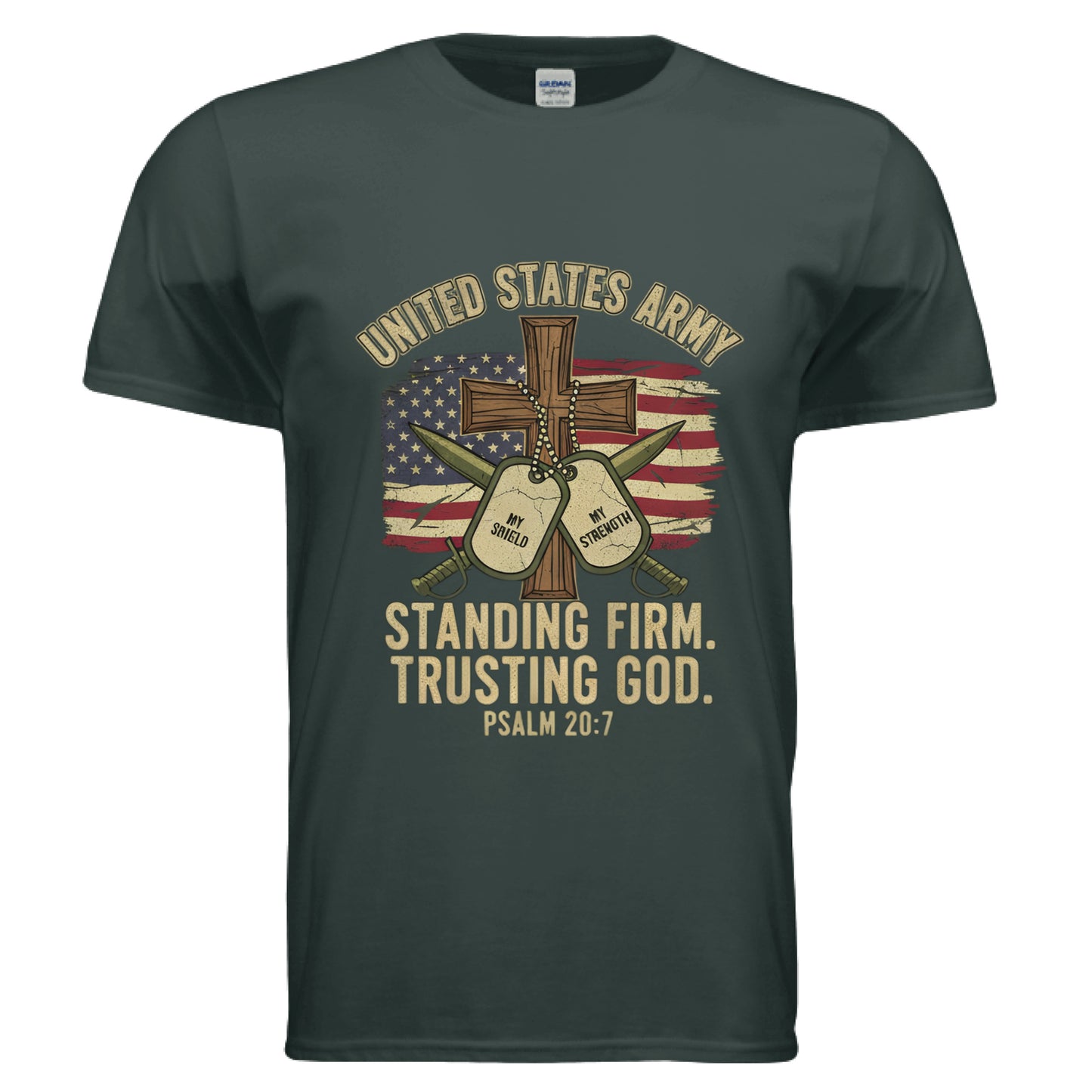 United States Army Standing Firm Trusting God Psalm 20:7 Faith T-Shirt FOREST GREEN Salvation Clothing and Accessories Apparel