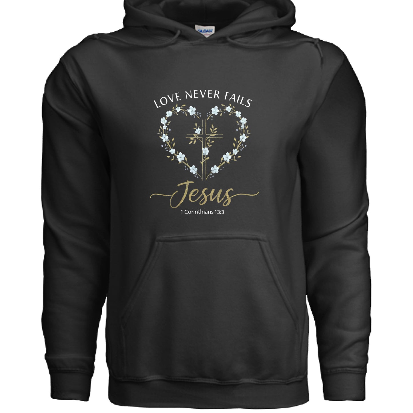 Love Never Fails Jesus 1 Corinthians 13:8 Faith Hoodie Salvation Clothing and Accessories Apparel