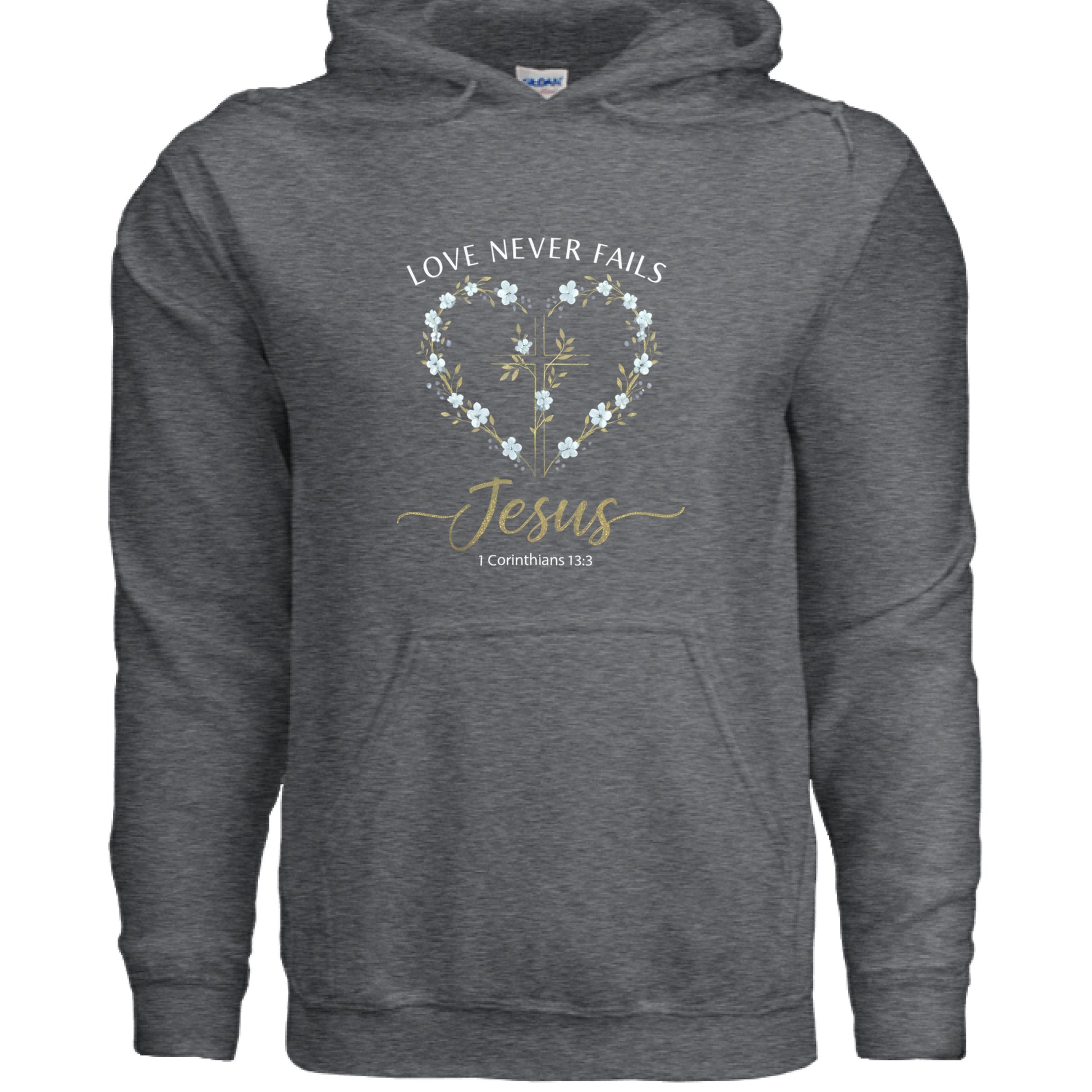 Love Never Fails Jesus 1 Corinthians 13:8 Faith Hoodie Salvation Clothing and Accessories Apparel