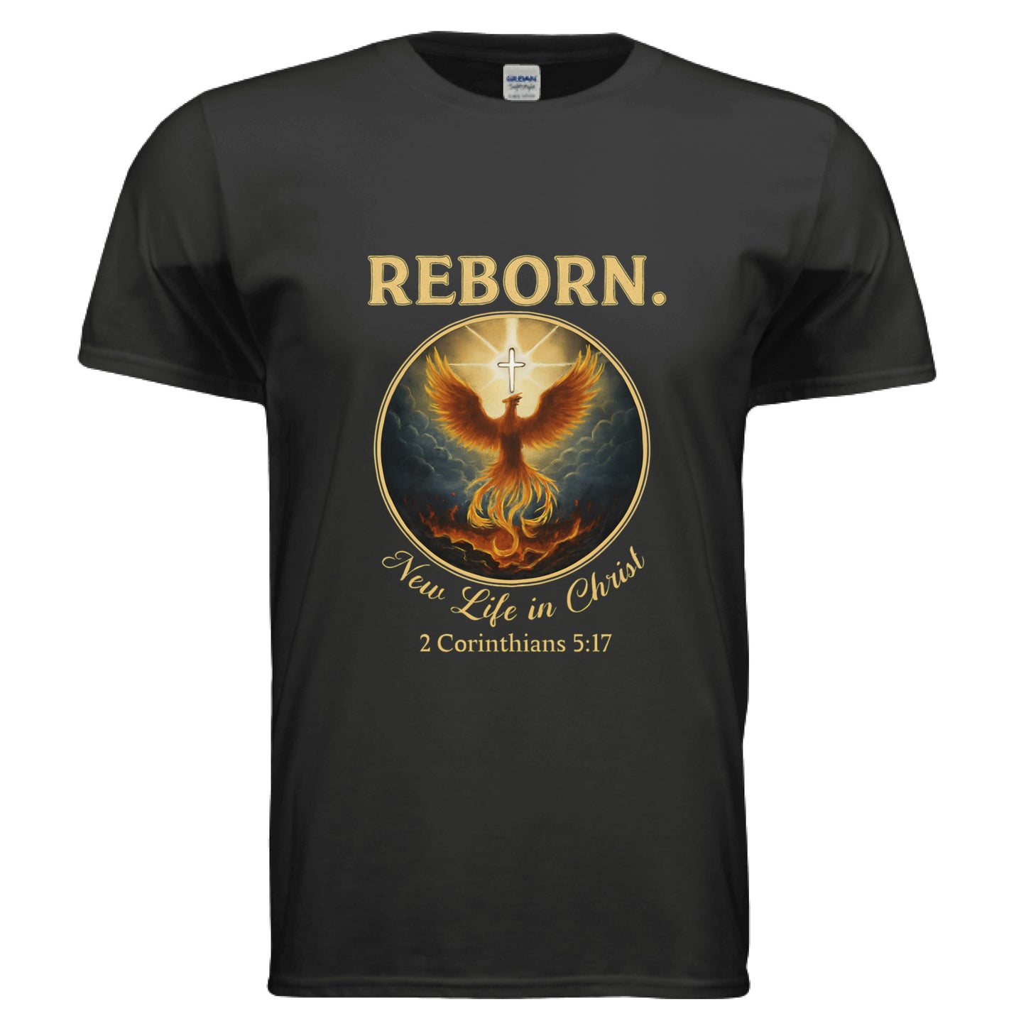 Reborn New Life in Christ 2 Corinthians 5:17 Faith T-Shirt BLACK Salvation Clothing and Accessories Apparel