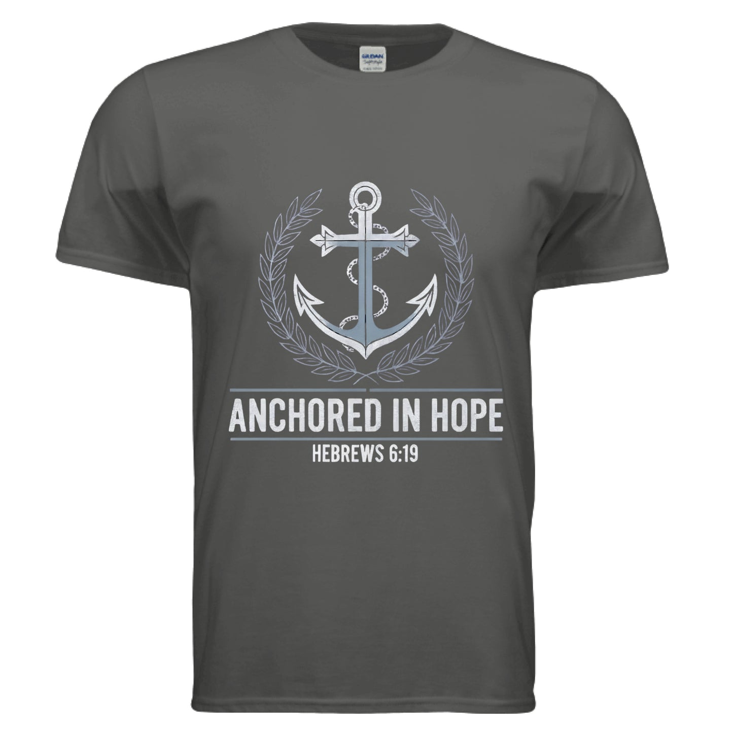 Anchored in Hope Hebrews 6:19 Faith T-Shirt CHARCOAL Salvation Clothing and Accessories Apparel