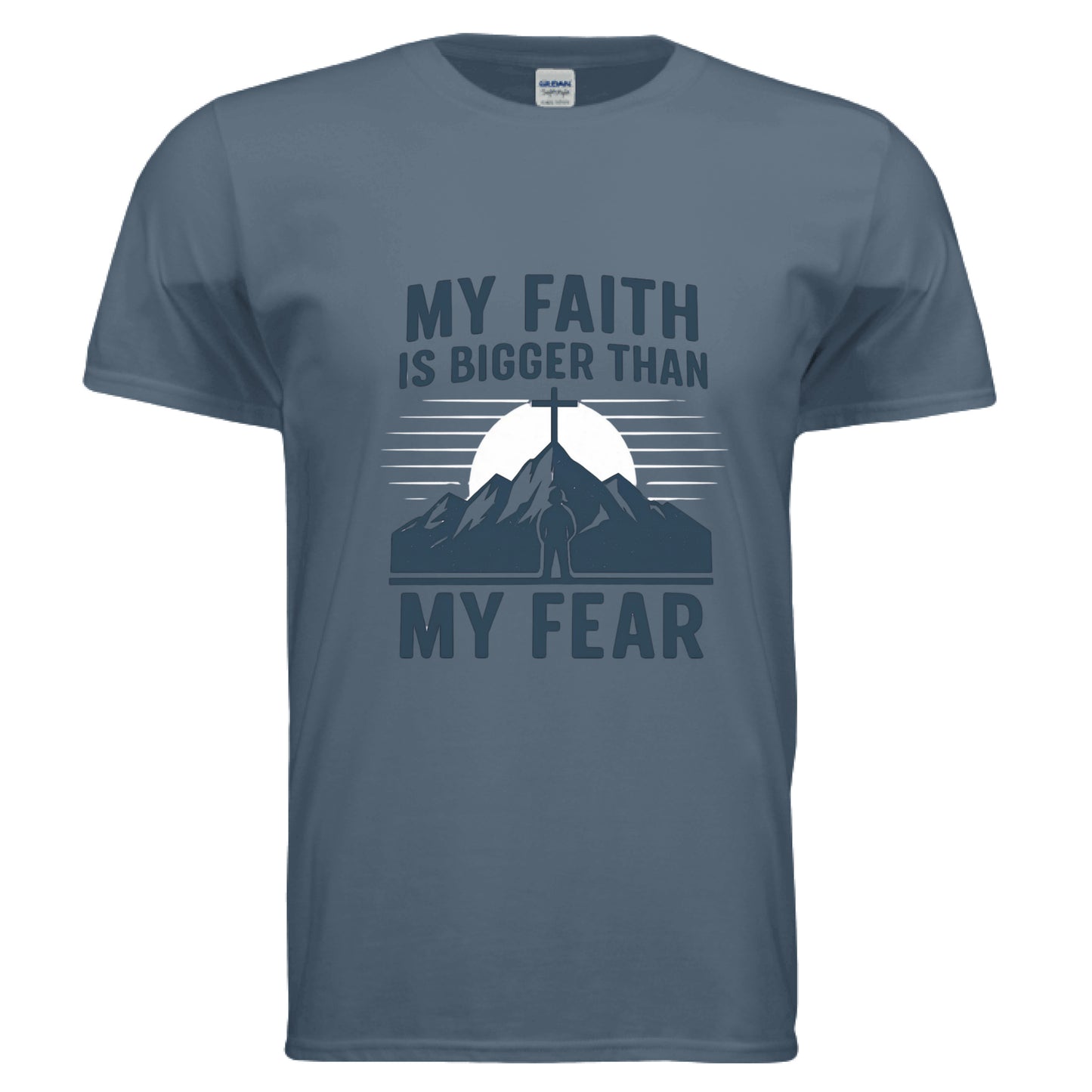 My Faith is Bigger than My Fear Faith T-Shirt INDIGO BLUE Salvation Clothing and Accessories Apparel