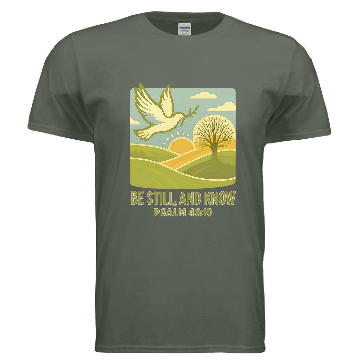 Be Still, And Know Psalm 46:10 Faith T-Shirt MILITARY GREEN Salvation Clothing and Accessories Apparel