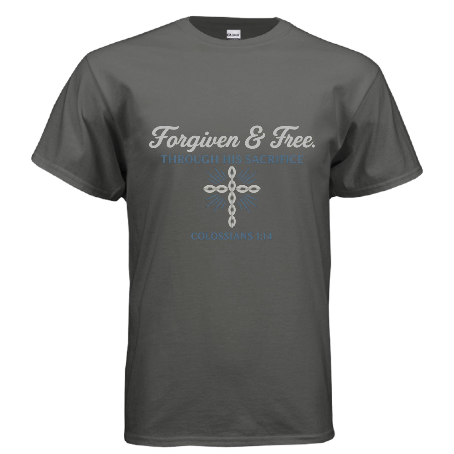 Forgiven and Free Colossians 1:14 Faith T-Shirt CHARCOAL Salvation Clothing and Accessories Apparel