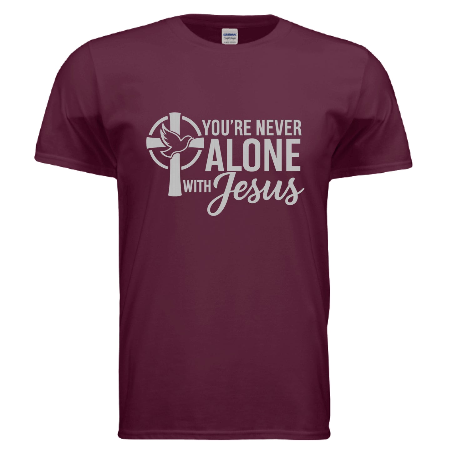 You're Never Alone with Jesus Faith T-Shirt MAROON Salvation FaithWear Apparel