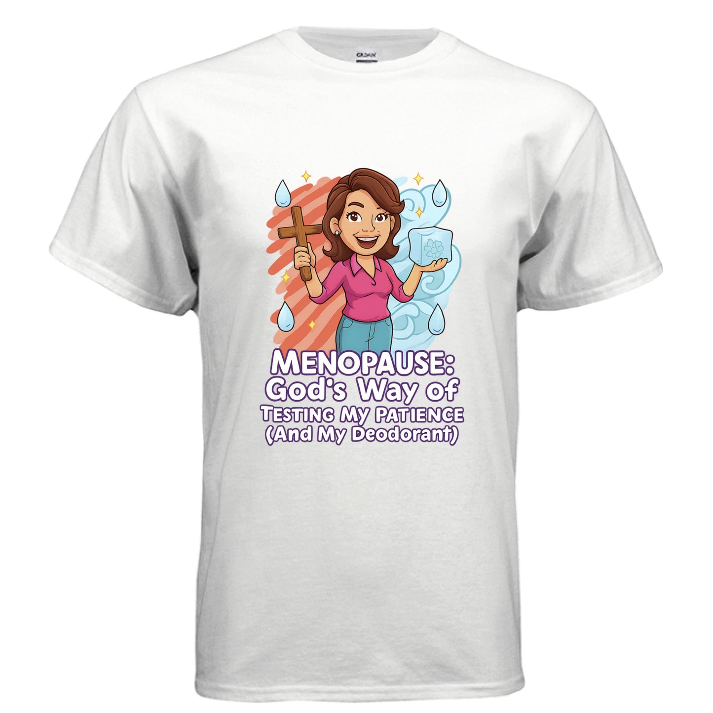 Menopause Gods Way Faith T-Shirt (Funny) WHITE Salvation Clothing and Accessories Apparel