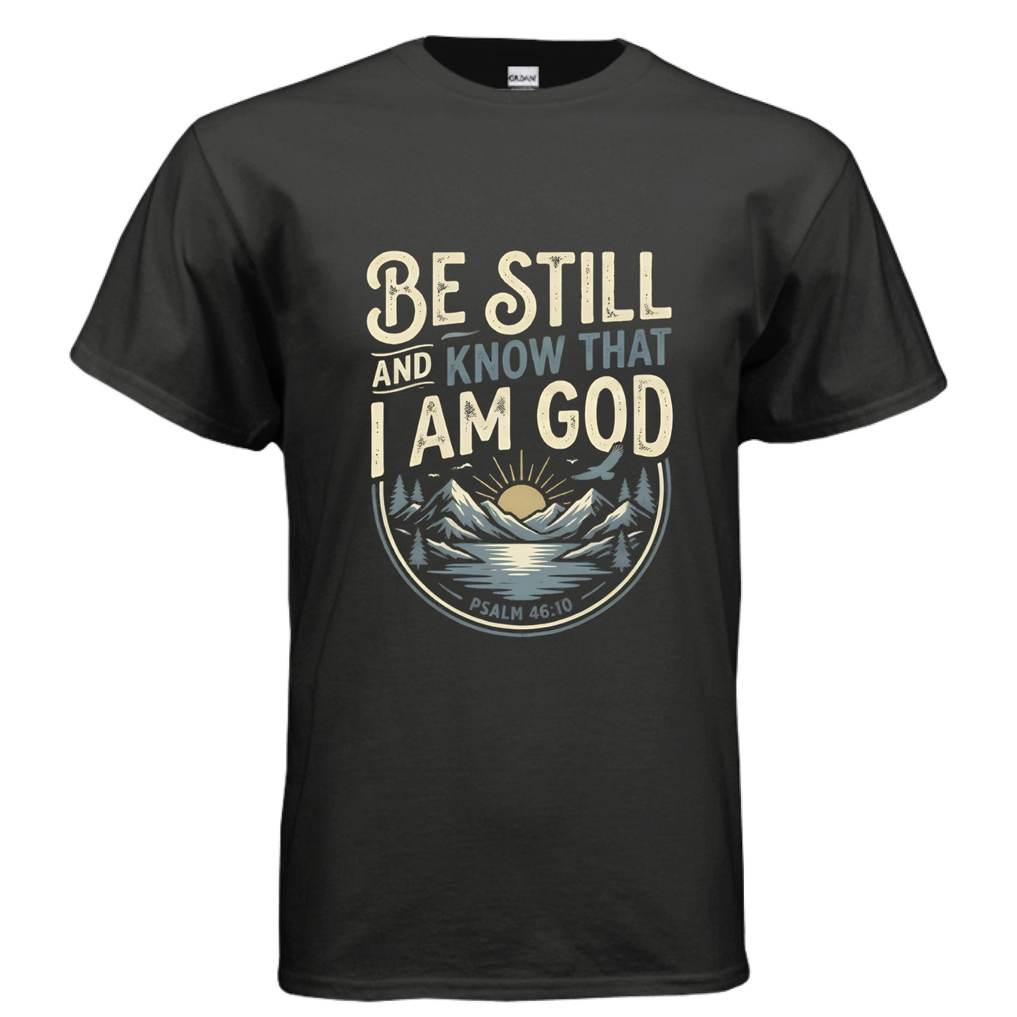 Be Still and Know Psalm 46:10 Faith T-Shirt BLACK Salvation FaithWear Apparel