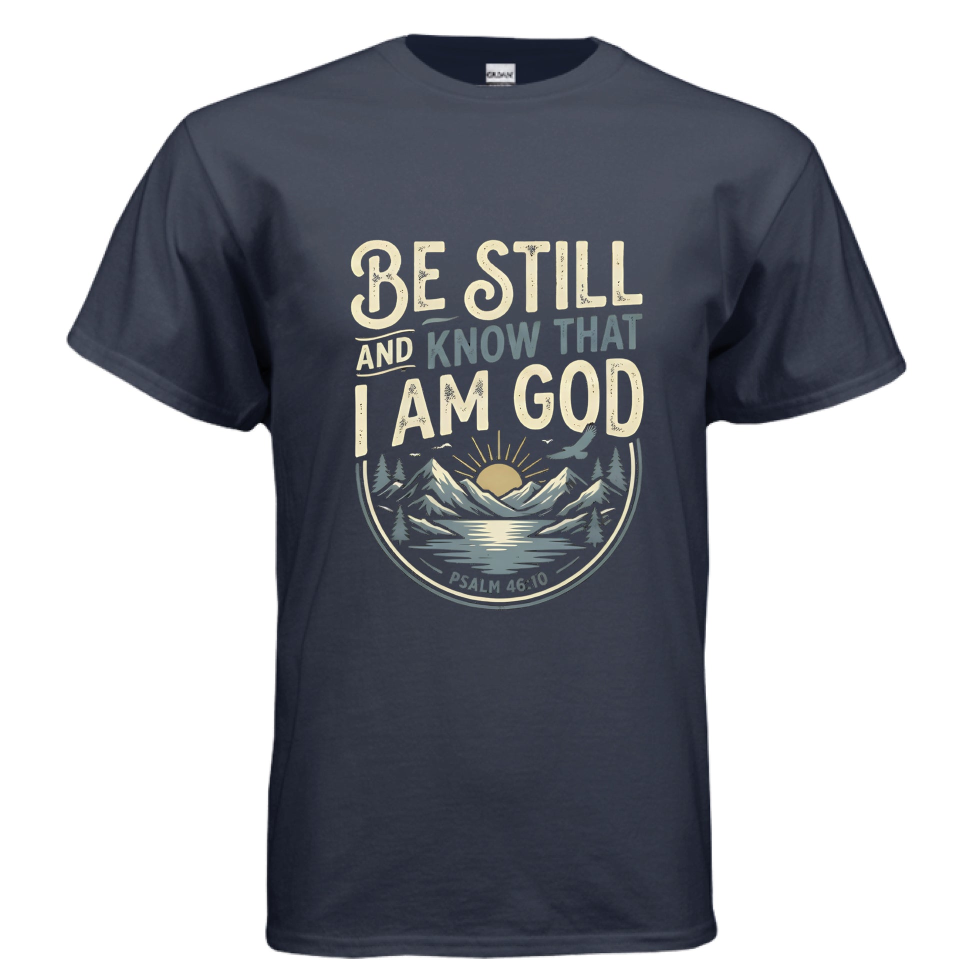 Be Still and Know Psalm 46:10 Faith T-Shirt NAVY Salvation FaithWear Apparel