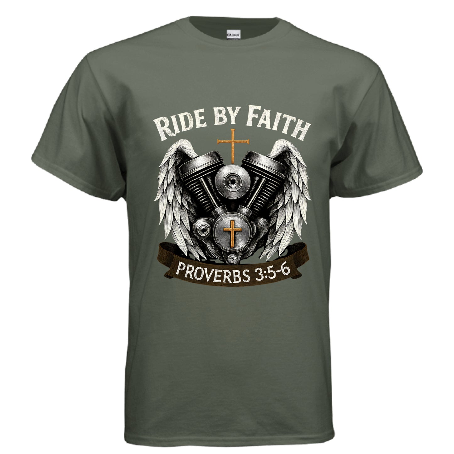 Ride by Faith Proverbs 3:5-6 Faith T-Shirt MILITARY GREEN Salvation FaithWear Apparel