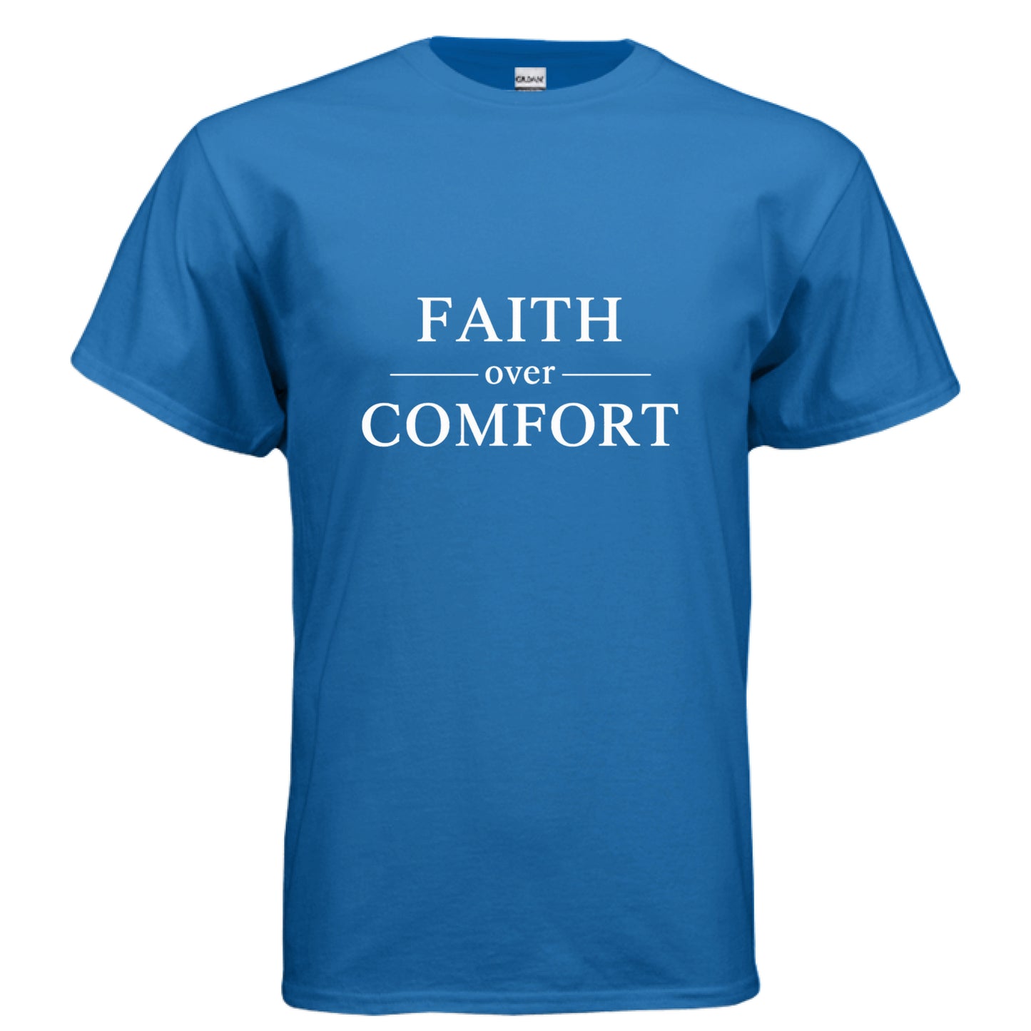 Faith over Comfort Faith T-Shirt ROYAL Salvation FaithWear Apparel
