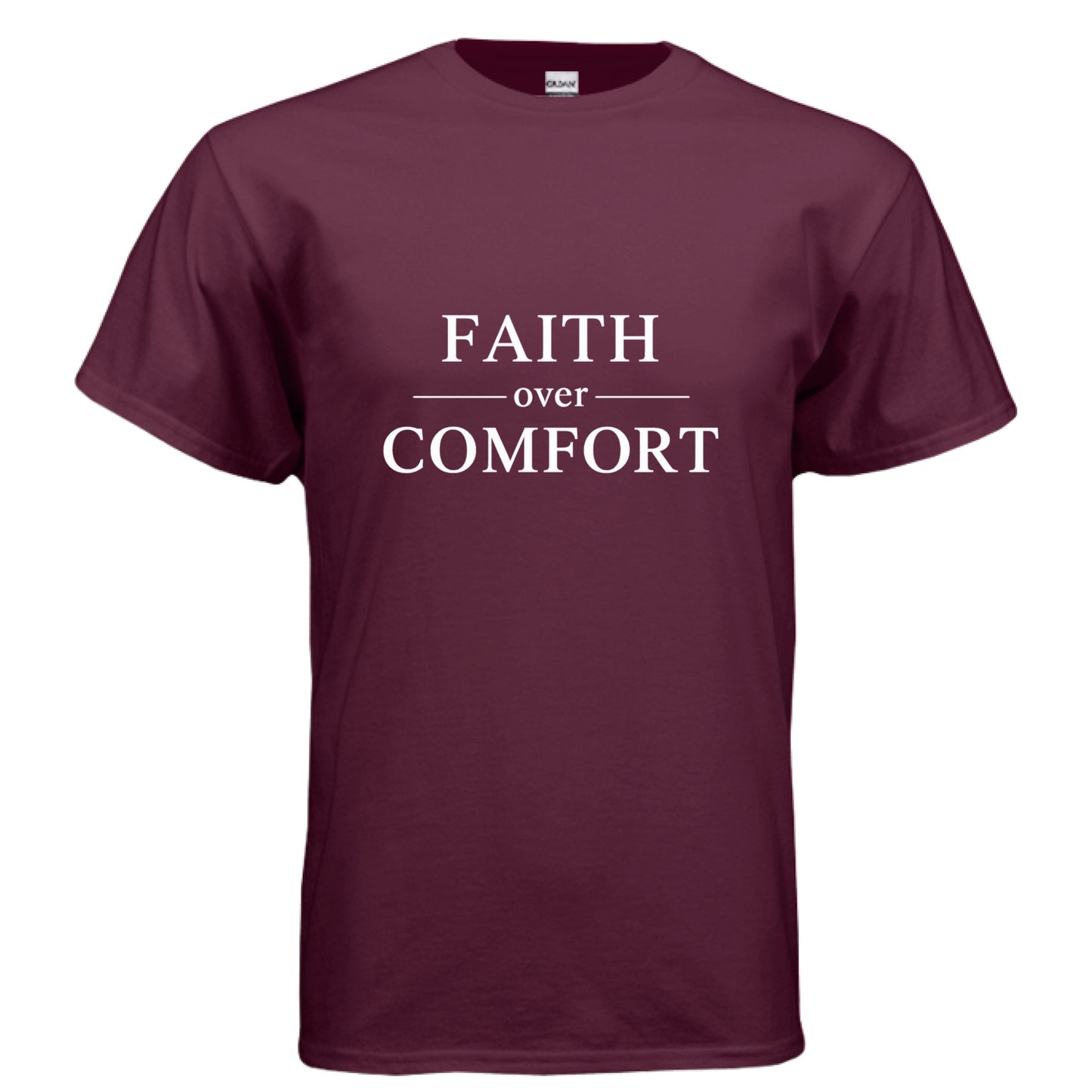 Faith over Comfort Faith T-Shirt MAROON Salvation FaithWear Apparel