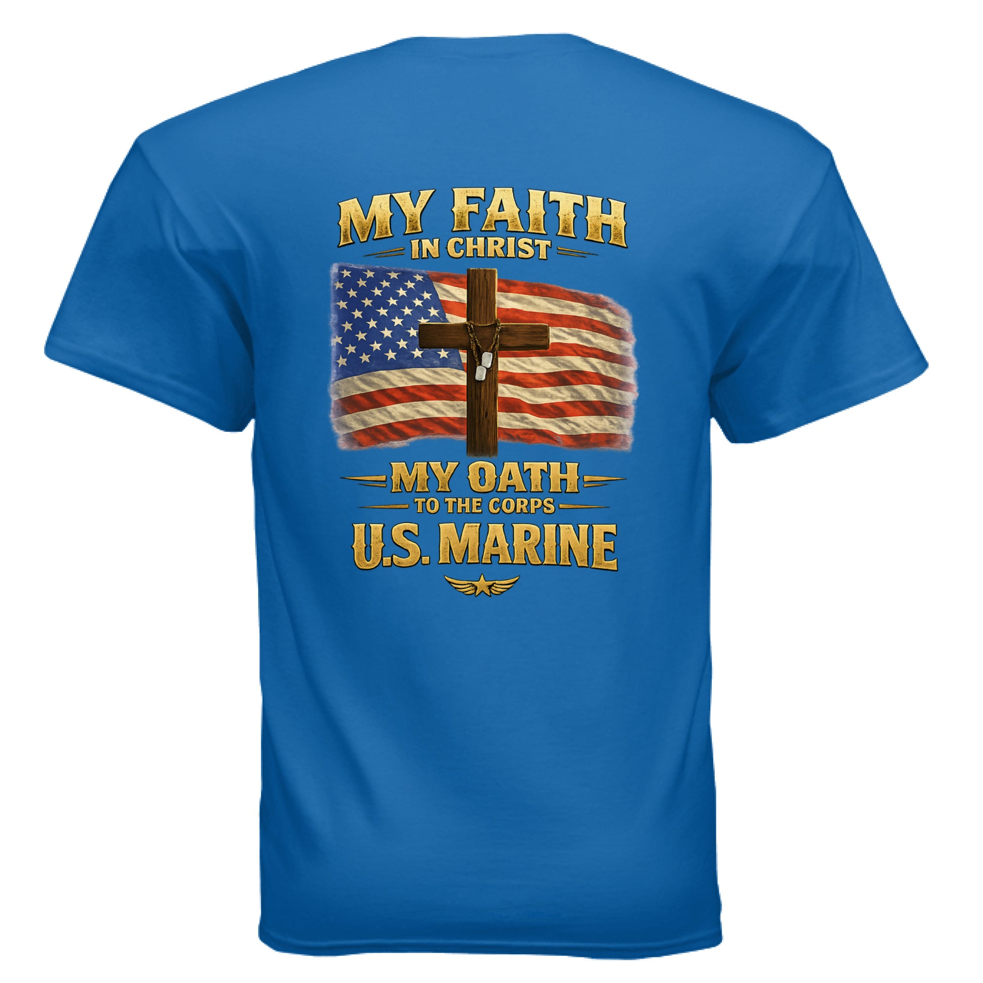 My Faith My Oath US Marines Faith T-Shirt Salvation FaithWear Apparel
