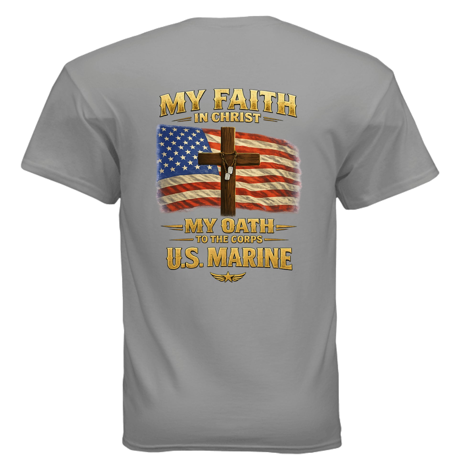 My Faith My Oath US Marines Faith T-Shirt Salvation FaithWear Apparel