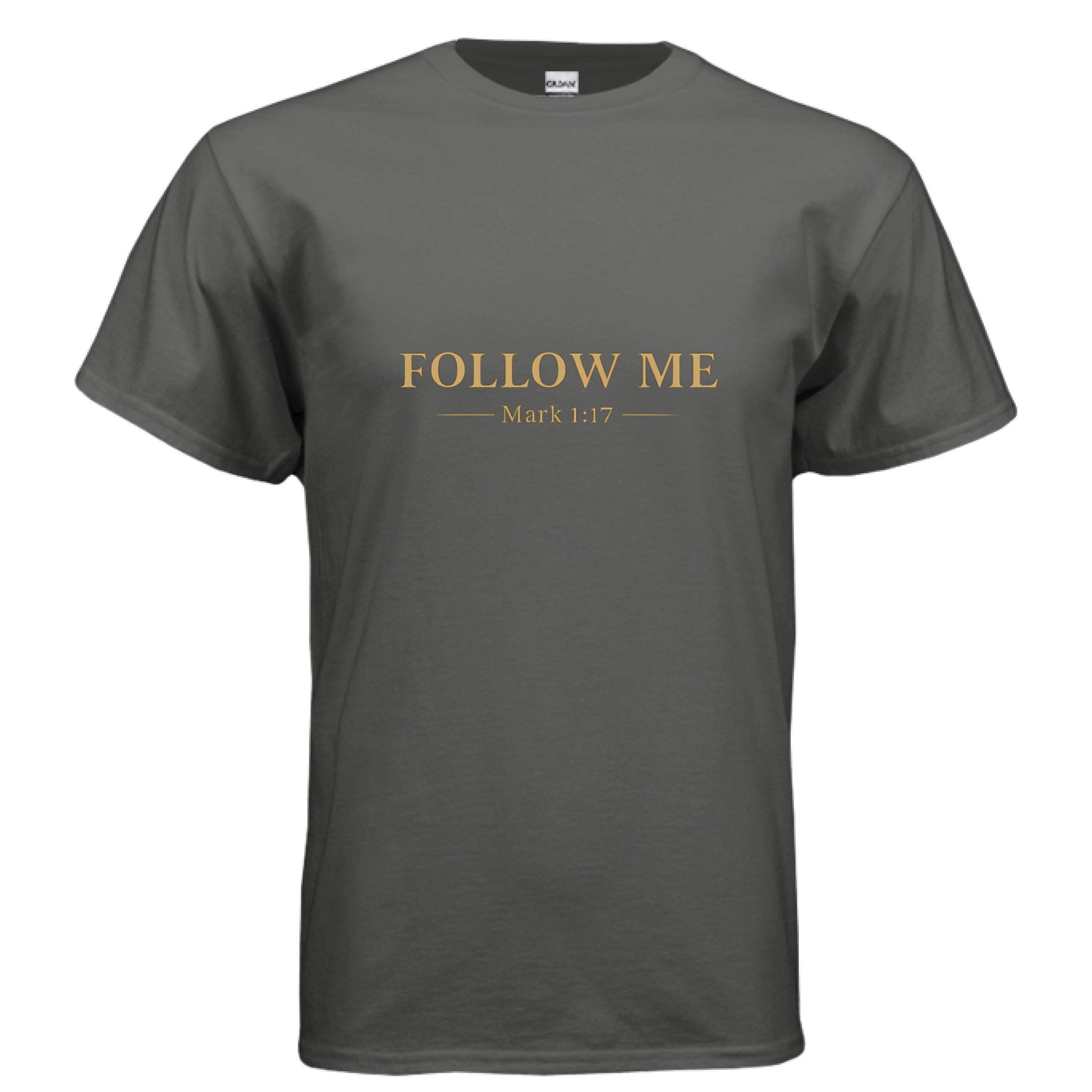 Follow Me Mark 1:17 Faith T-Shirt CHARCOAL Salvation FaithWear Apparel