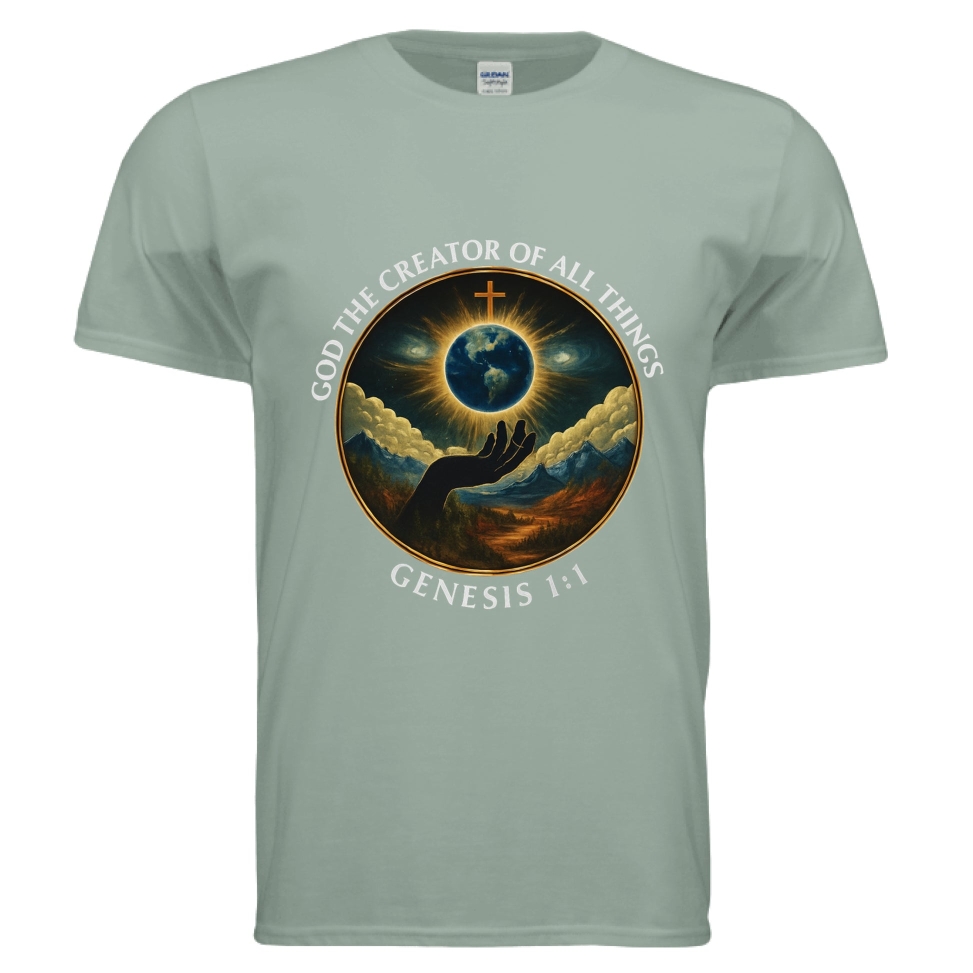 God the Creator of all Things Faith T-Shirt Sage Salvation FaithWear Apparel