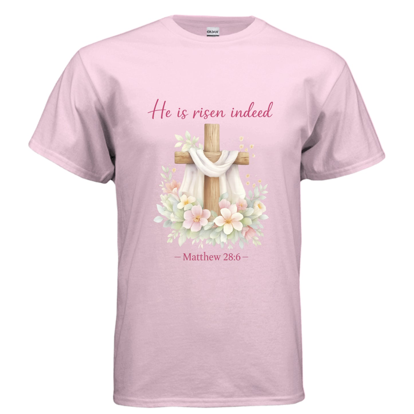 He is Risen Indeed Matthew 28:6 Faith T-Shirt Salvation FaithWear Apparel