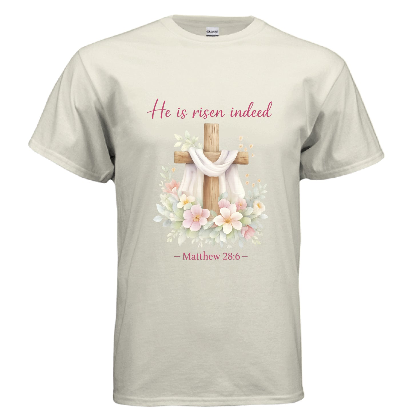 He is Risen Indeed Matthew 28:6 Faith T-Shirt NATURAL Salvation FaithWear Apparel