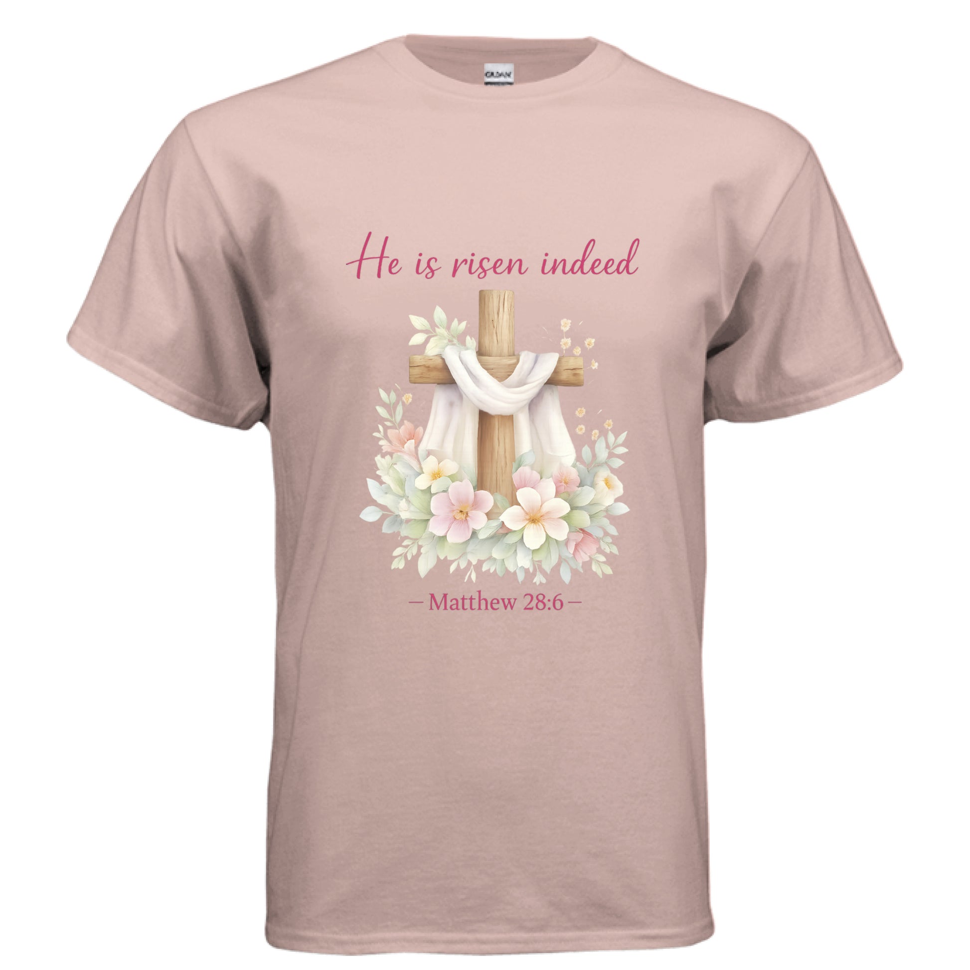 He is Risen Indeed Matthew 28:6 Faith T-Shirt Dusty Rose Salvation FaithWear Apparel