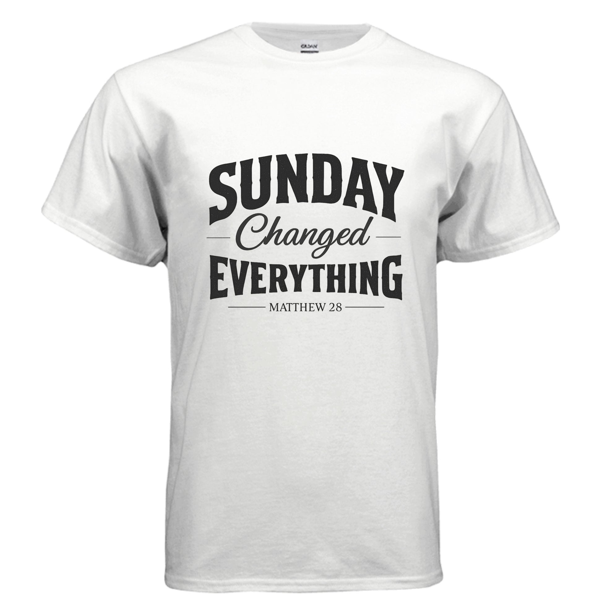 Sundays Changed Everything Matthew 28 Faith T-Shirt Salvation FaithWear Apparel