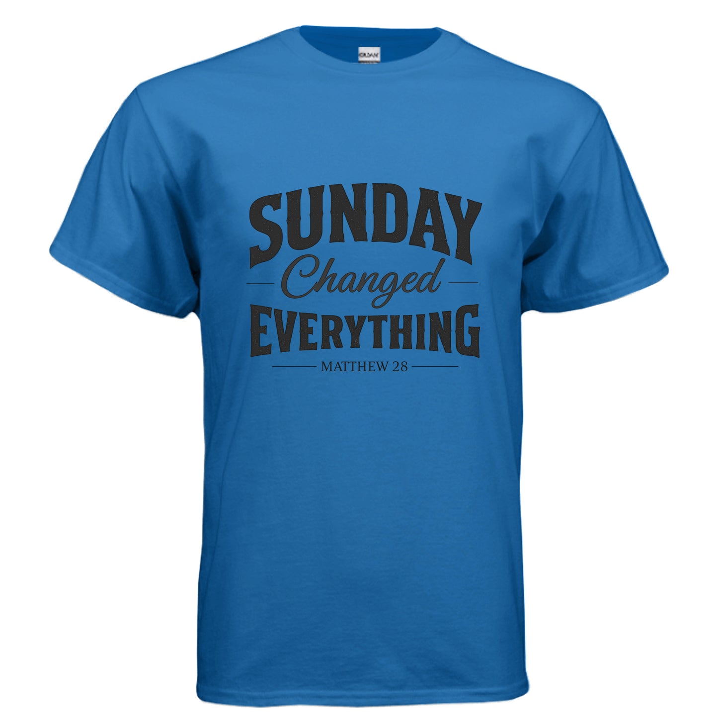 Sundays Changed Everything Matthew 28 Faith T-Shirt ROYAL Salvation FaithWear Apparel