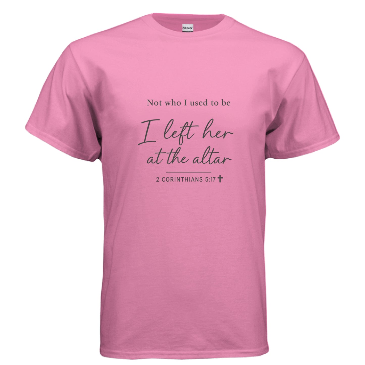 Not who i used to be2 AZALEA Salvation FaithWear